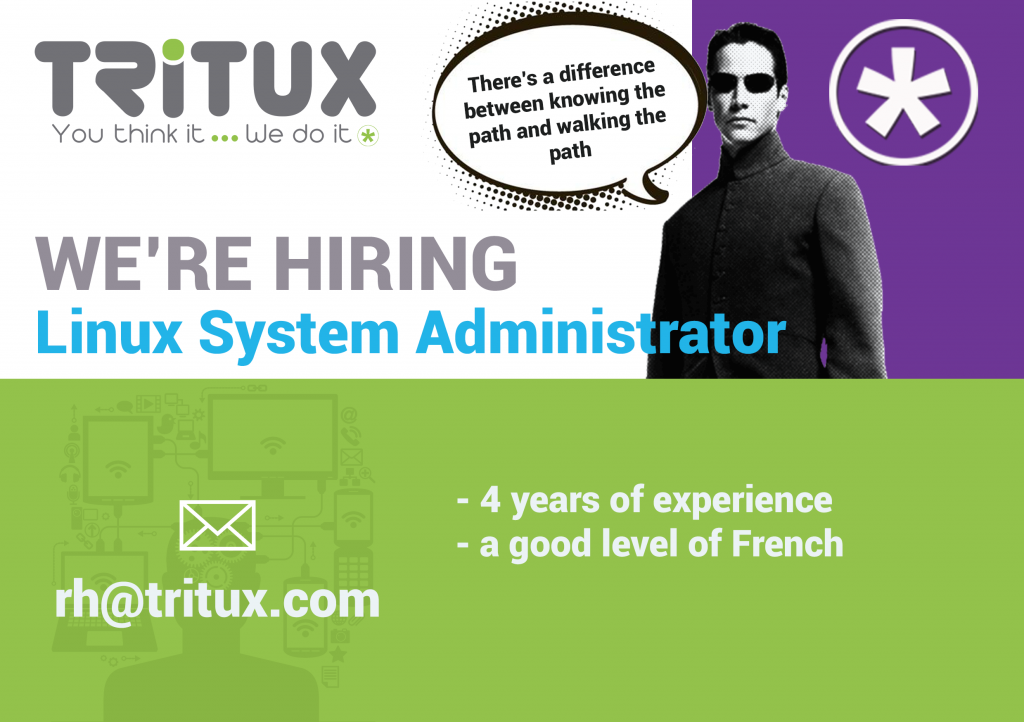 tritux        recrute     un administrateur syst u00e8me linux  u2013  u26d4  u2014 1000 jobs