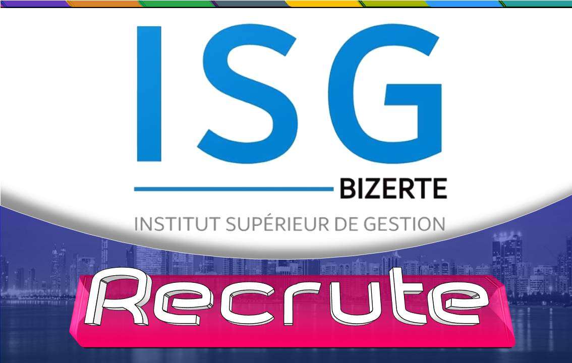 Institut Sup Rieur De Gestion De Bizerte Recrute Offres D Emploi