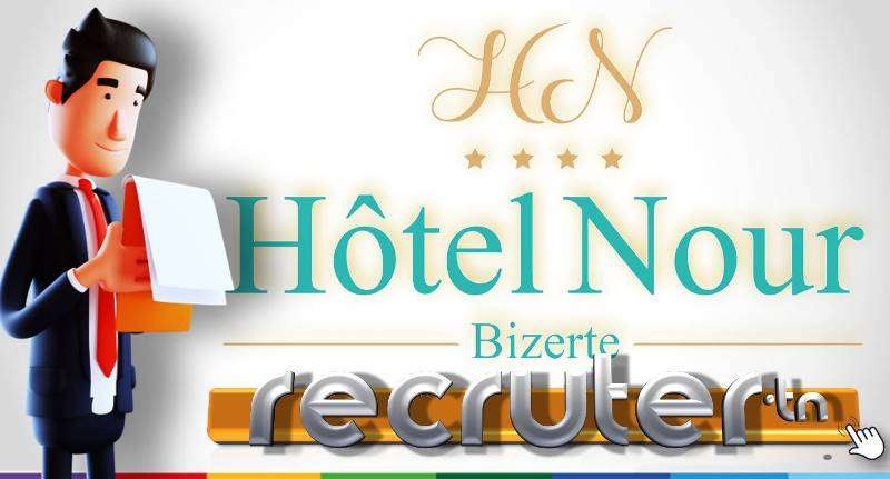 H Tel Nour Recrute Offre D Emploi Bizerte Offres D Emploi